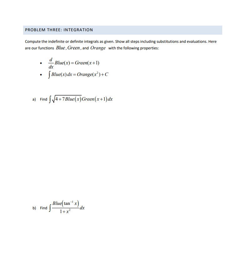 Solved PROBLEM THREE: INTEGRATION Compute the indefinite or | Chegg.com