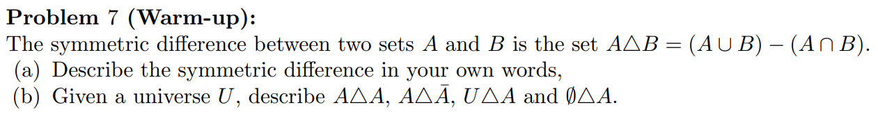 Solved Problem 7 (Warm-up): The Symmetric Difference Between | Chegg.com