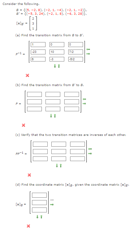 Solved Consider The Following. B = {(5,-2, 8), (-2, 1,-4), | Chegg.com