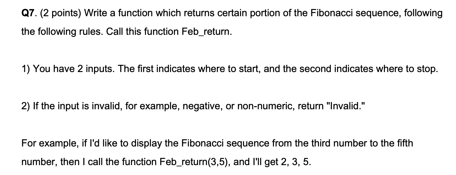 Solved Q7. (2 points) Write a function which returns certain | Chegg.com