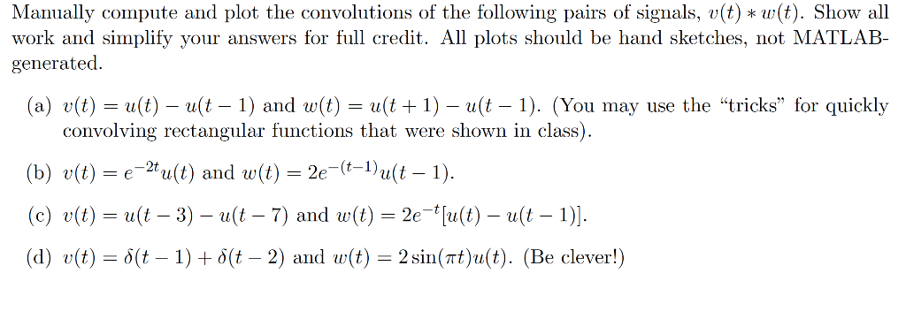 Solved Manually compute and plot the convolutions of the | Chegg.com