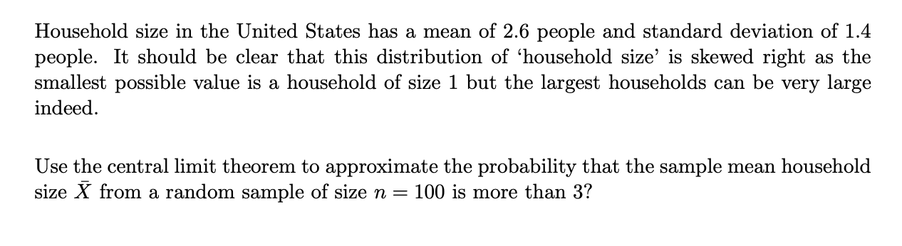 solved-household-size-in-the-united-states-has-a-mean-of-2-6-chegg