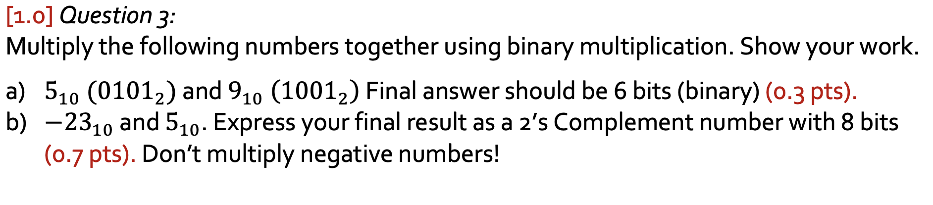 solved-1-0-question-3-multiply-the-following-numbers-chegg