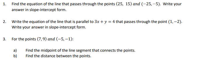Solved Find the equation of the line that passes through the | Chegg.com