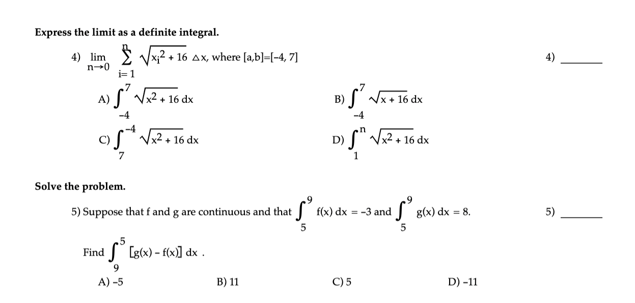 Solved Express the limit as a definite integral. 4) lim n0 | Chegg.com