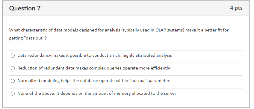 Solved What characteristic of data models designed for | Chegg.com