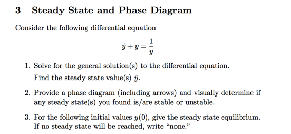 Solved 3 Steady State and Phase Diagram Consider the | Chegg.com