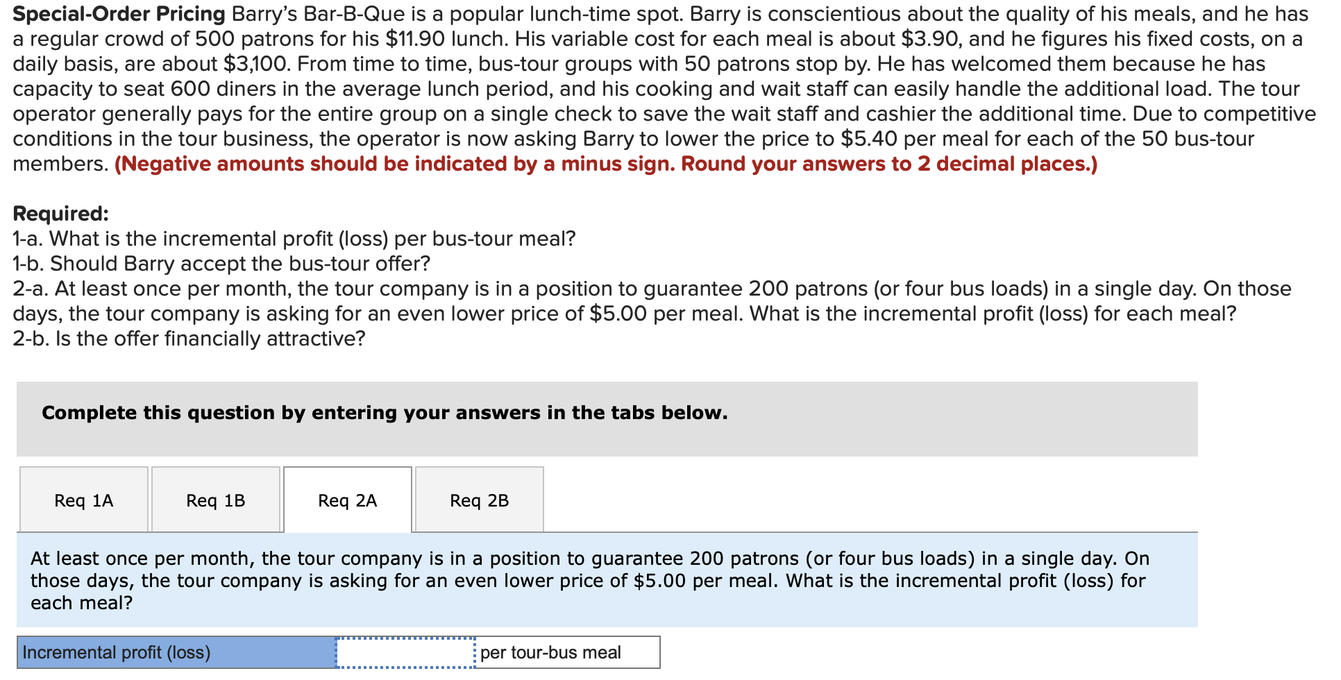 Solved SpecialOrder Pricing Barry's BarBQue is a popular