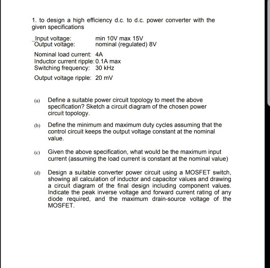 Solved 1 to design a high efficiency dc to dc power Circuit Diagram