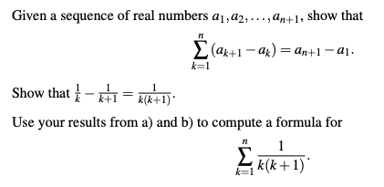 Solved Given a sequence of real numbers a1,22,..., An+1, | Chegg.com