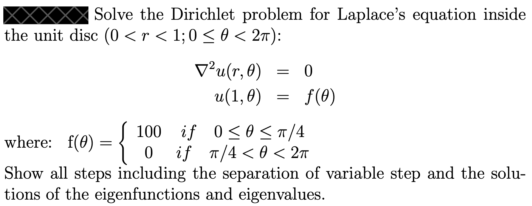 Solved Solve the Dirichlet problem for Laplace's equation | Chegg.com