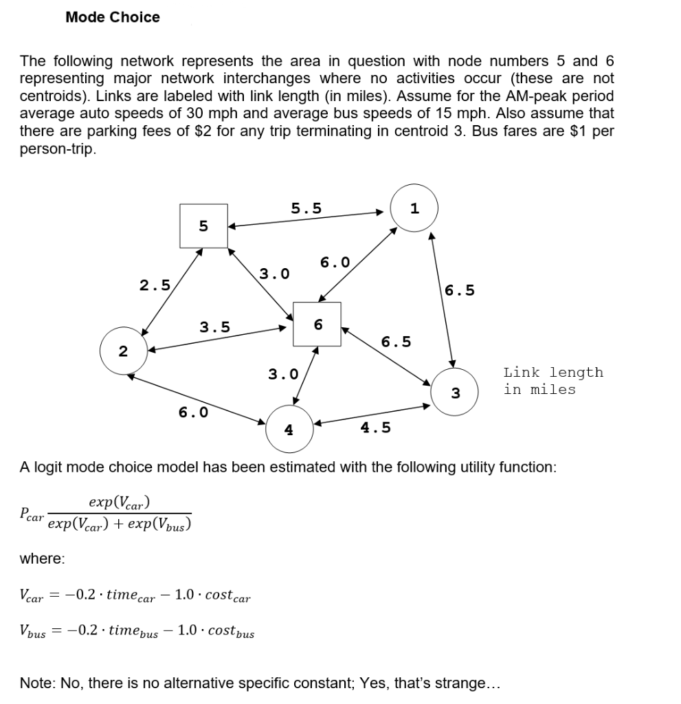 solved-mode-choice-the-following-network-represents-the-area-chegg