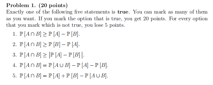 Solved Problem 1. (20 points) Exactly one of the following | Chegg.com