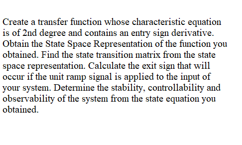 Solved Create a transfer function whose characteristic | Chegg.com