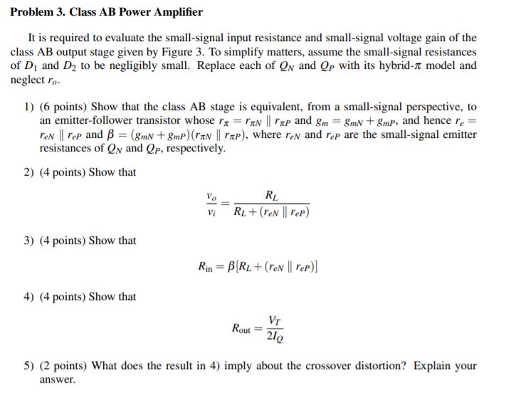 Solved Problem 3. Class AB Power Amplifier It Is Required To | Chegg.com