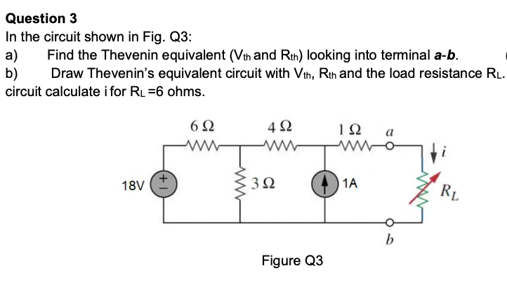 Solved Question 3 In the circuit shown in Fig. Q3: a) Find | Chegg.com