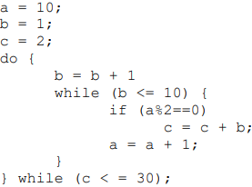 Solved = a = 10; ; b = 1; с 2; do { b = b + 1 while (b