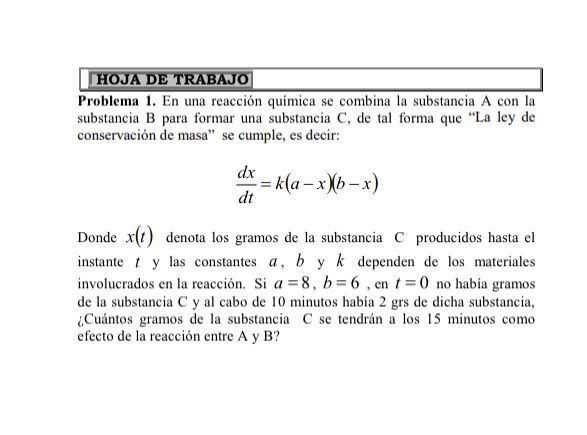 Problema 1. En una reacción quimica se combina la substancia \( \mathrm{A} \) con la substancia B para formar una substancia