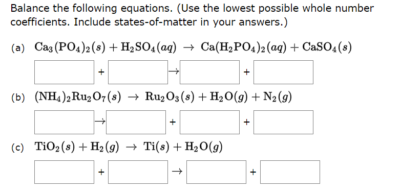 Solved Balance The Following Equations. (Use The Lowest | Chegg.com