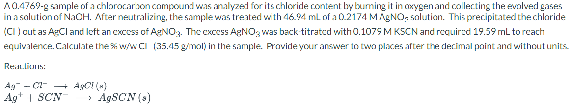Solved A 0.4769-g sample of a chlorocarbon compound was | Chegg.com