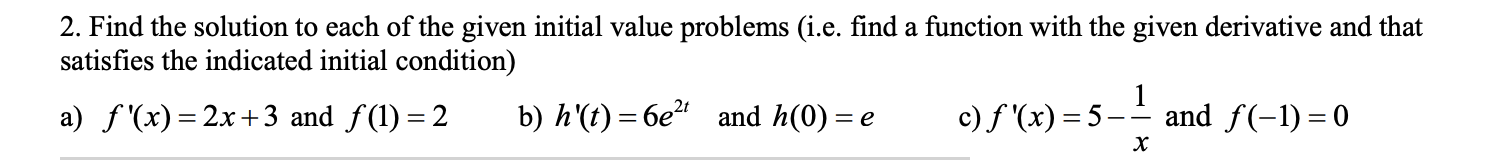 Solved 2. Find the solution to each of the given initial | Chegg.com