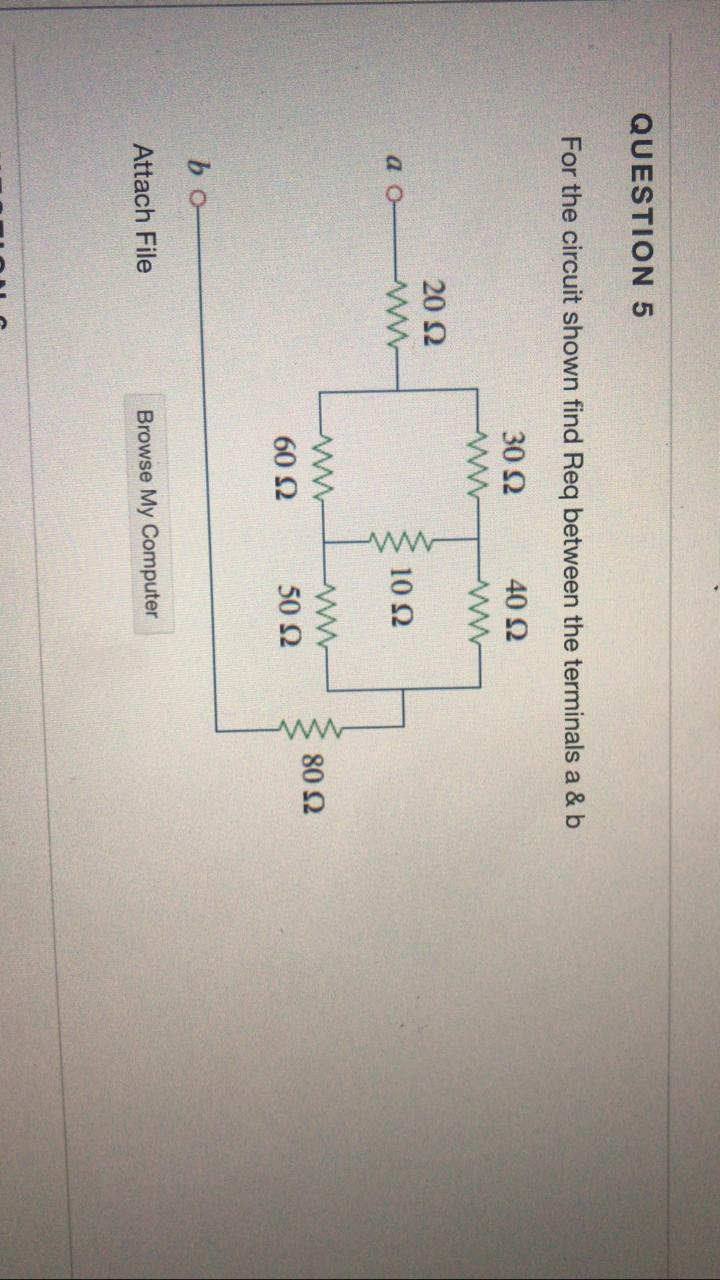 Solved QUESTION 5 For the circuit shown find Req between the | Chegg.com