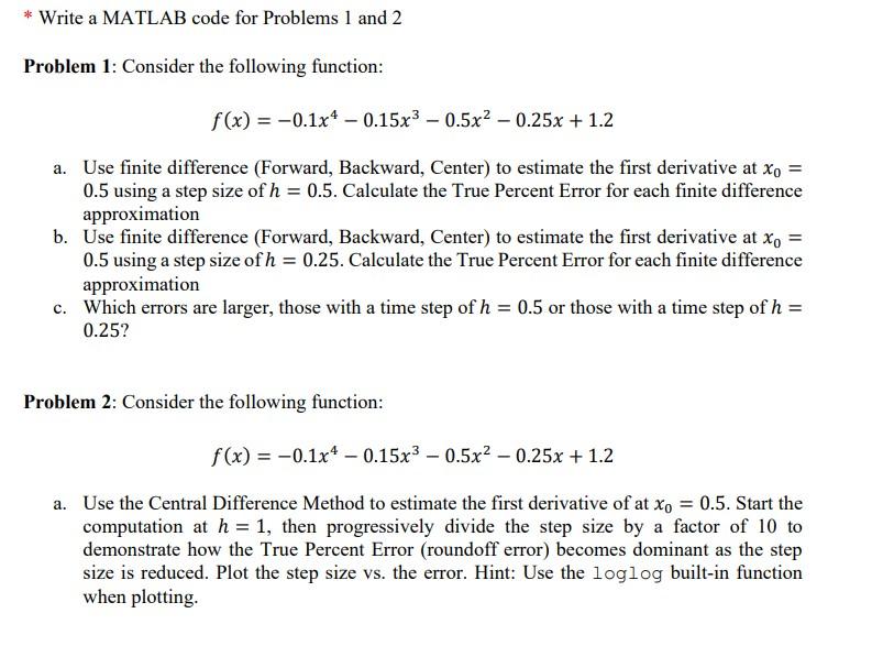 * Write A MATLAB Code For Problems 1 And 2 Problem 1: | Chegg.com