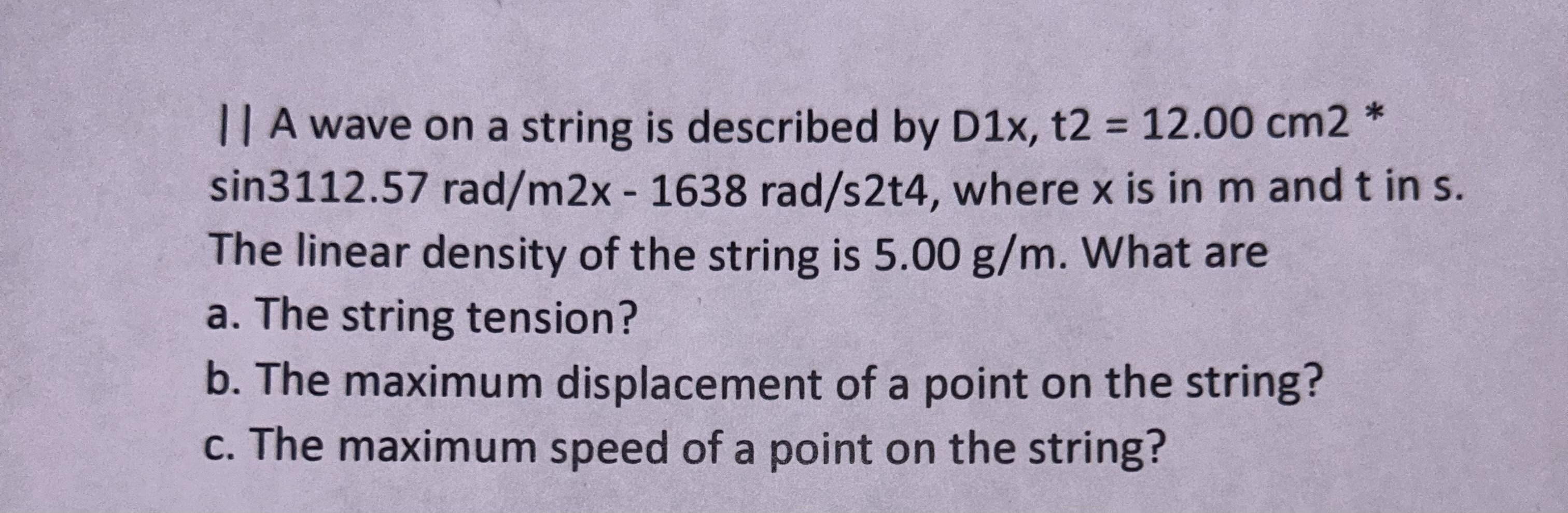 Solved II A wave on a string is described by D1x,t2=12.00 | Chegg.com