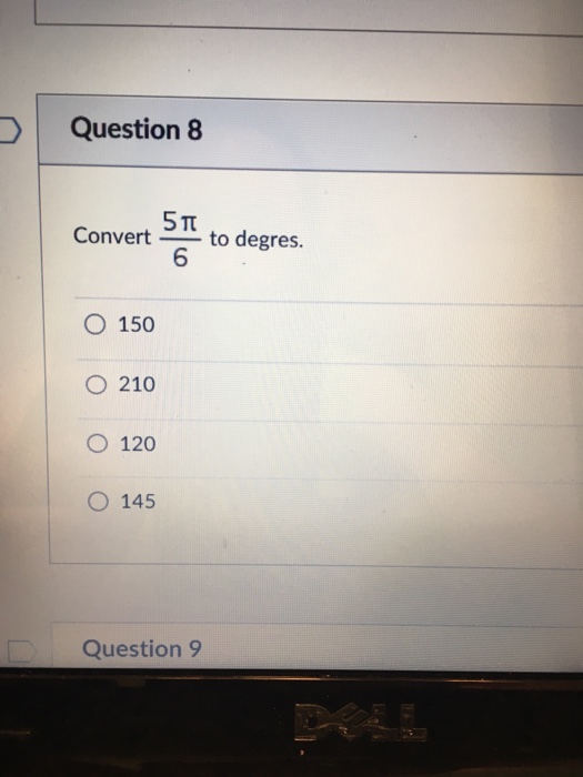 solved-convert-5pi-6-to-degrees-150-210-120-145-chegg