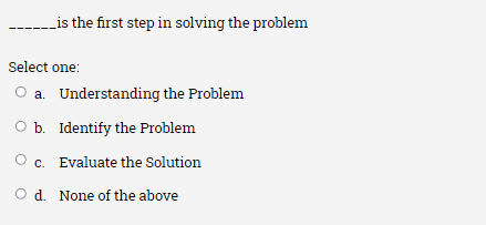 Solved __is the first step in solving the problem Select | Chegg.com