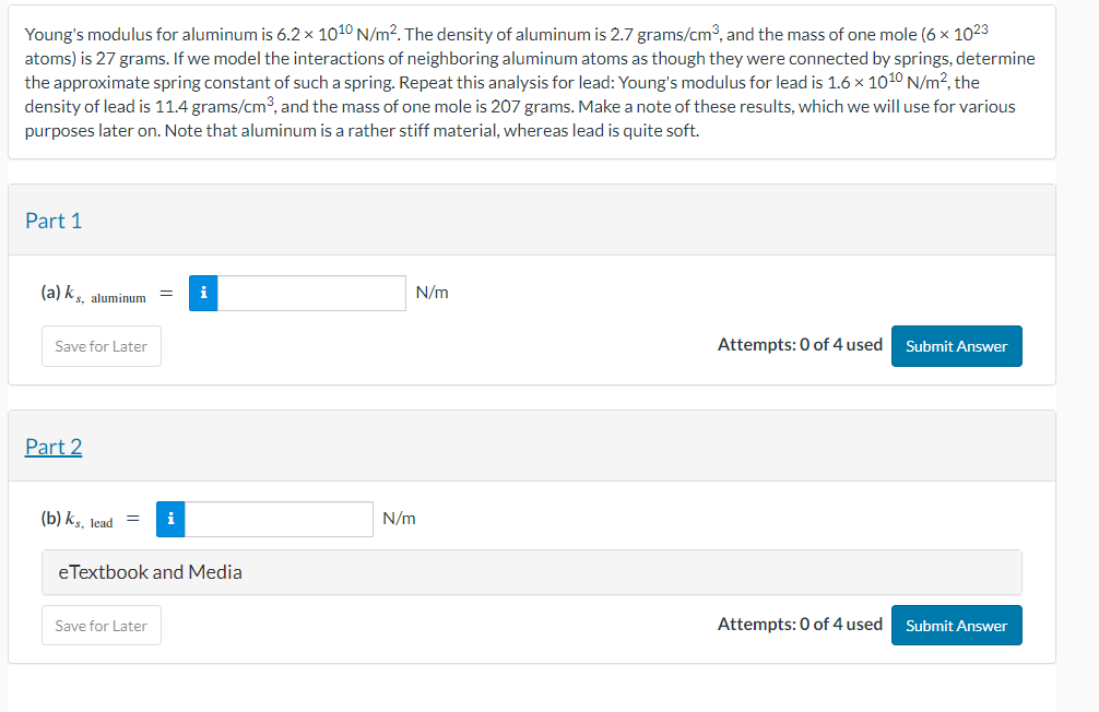 Solved Young's modulus for aluminum is 6.2×1010 N/m2. The | Chegg.com