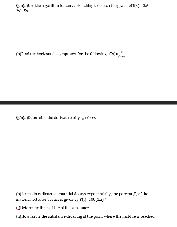 Solved Q.5:(a)Use The Algorithm For Curve Sketching To | Chegg.com