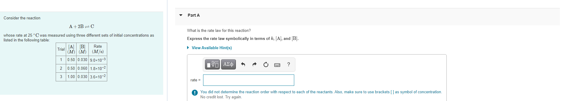 Solved Part A Consider the reaction A + 2B=C What is the | Chegg.com