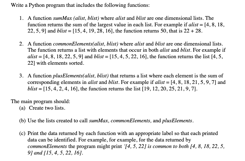 Solved Write a Python program that includes the following | Chegg.com