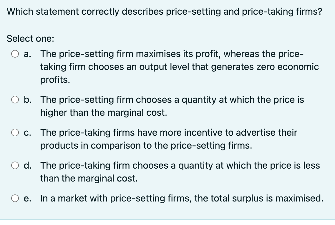 Solved Which statement correctly describes price-setting and | Chegg.com