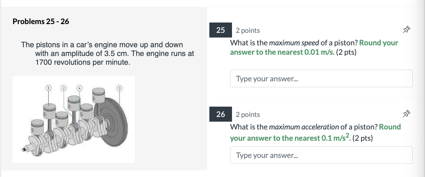 Solved Problems 2526 25 m The pistons in a car's engine