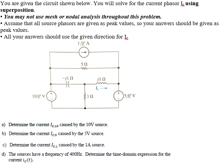 Solved You are given the circuit shown below. You will solve | Chegg.com
