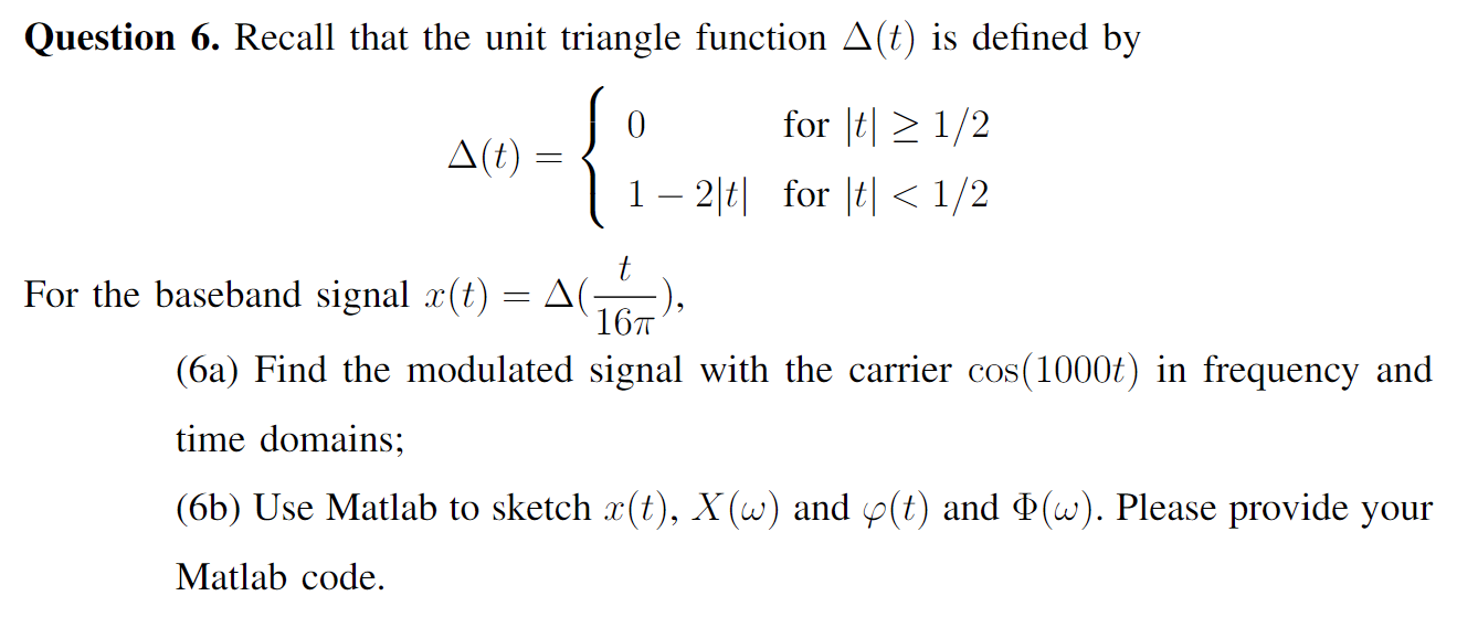 Solved Question 6. Recall that the unit triangle function | Chegg.com