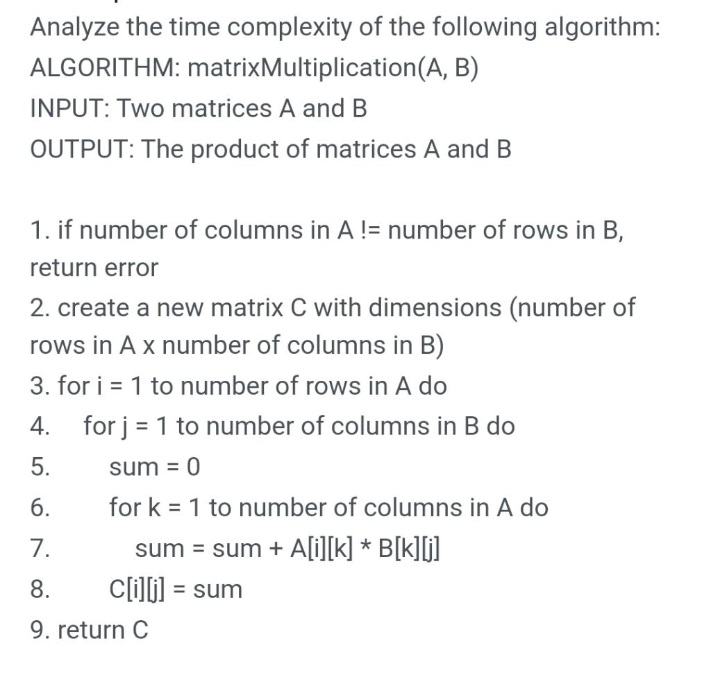 Solved Analyze the time complexity of the following | Chegg.com