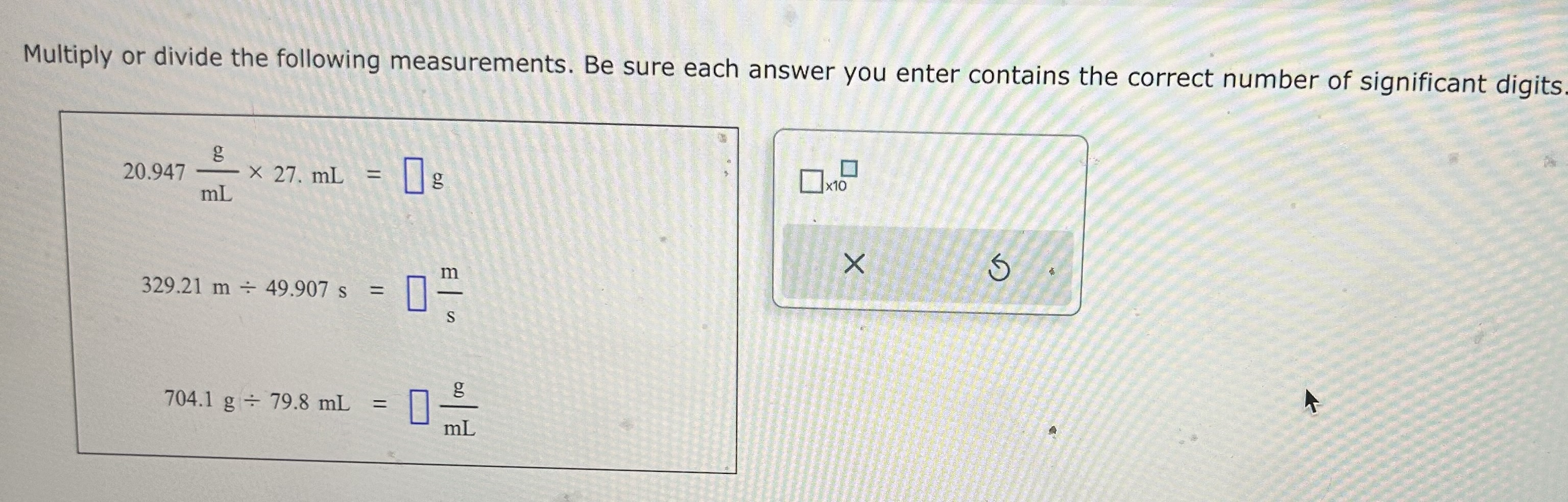Solved Multiply or divide the following measurements. Be | Chegg.com