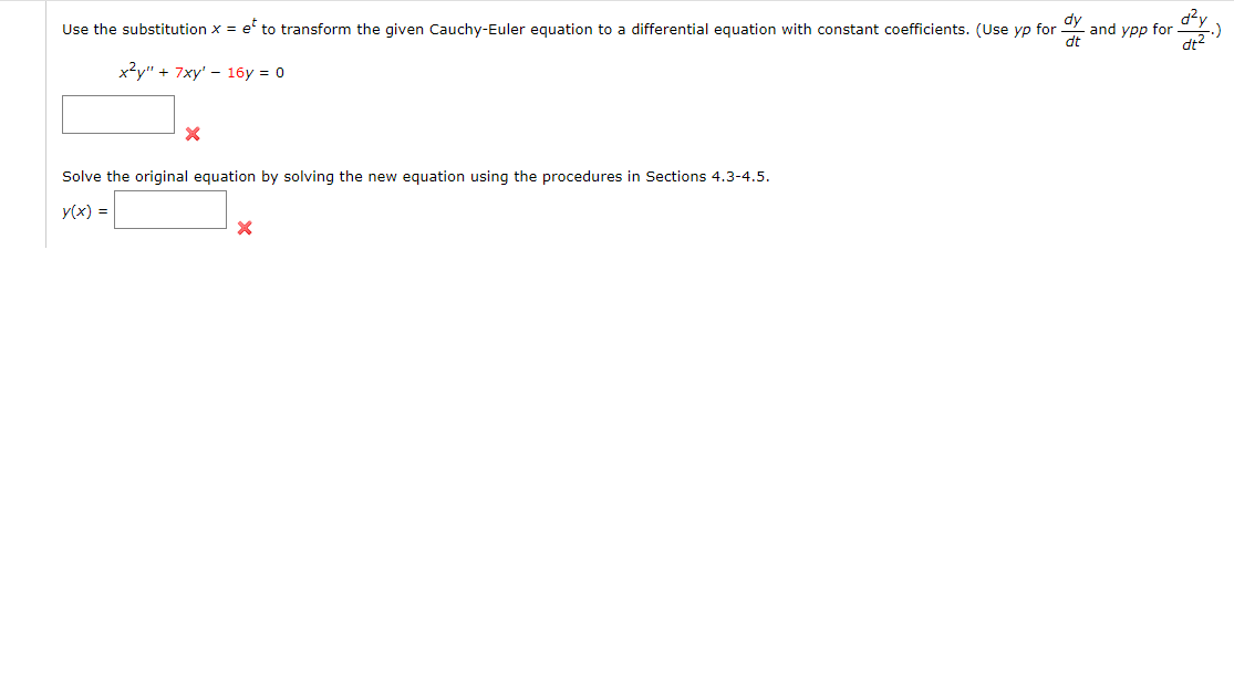 solved-use-the-substitution-x-et-to-transform-the-given-chegg
