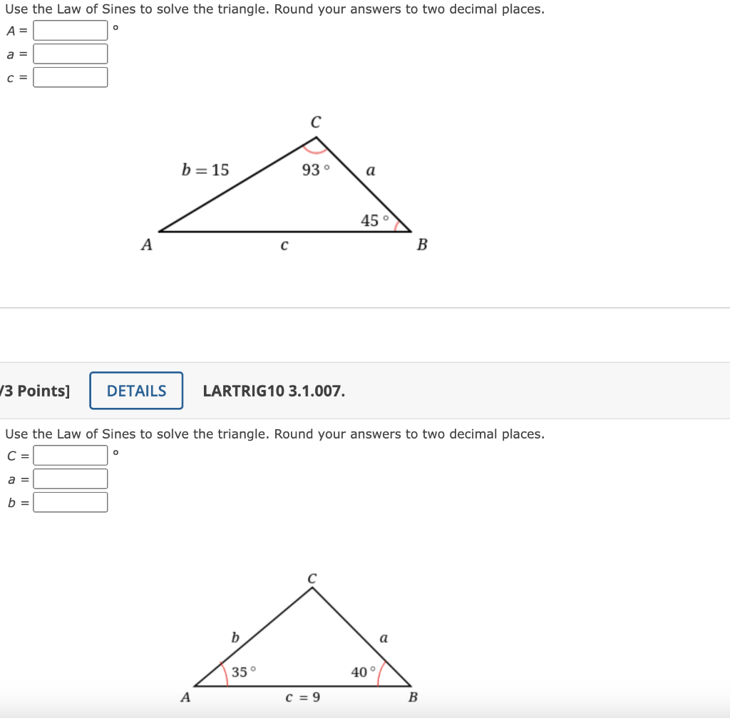 solved-use-the-law-of-sines-to-solve-the-triangle-round-chegg