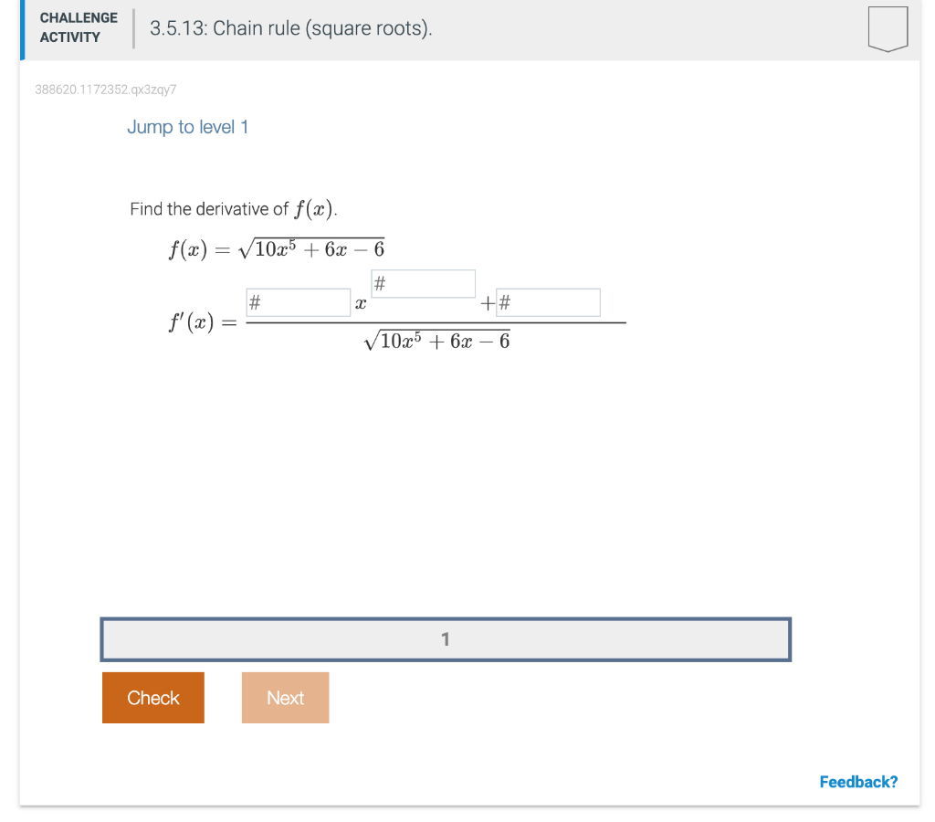 Solved CHALLENGE ACTIVITY 3.5.13: Chain rule (square roots). | Chegg.com