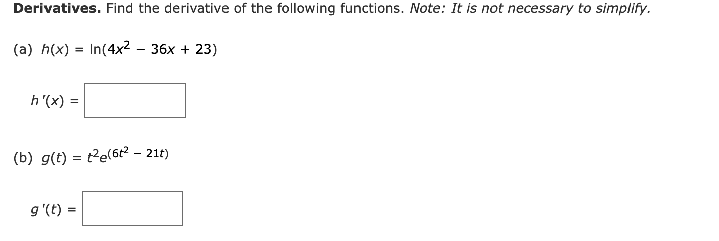 Solved Derivatives. Find The Derivative Of The Following | Chegg.com