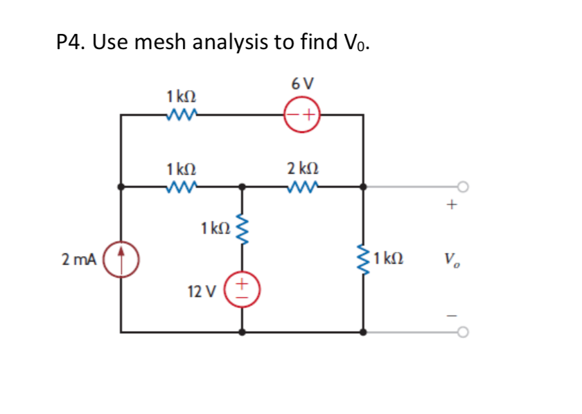 Solved P4. Use Mesh Analysis To Find V0. | Chegg.com