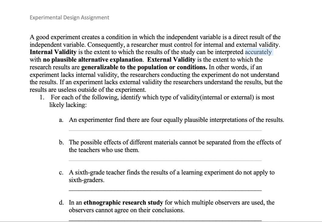 A good experiment creates a condition in which the | Chegg.com