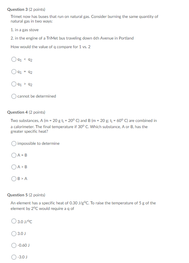 Solved Question 3 (2 points) Trimet now has buses that run