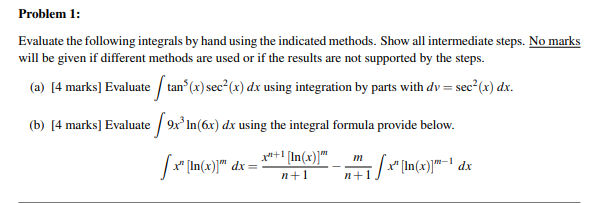 Solved Problem 1: Evaluate the following integrals by hand | Chegg.com