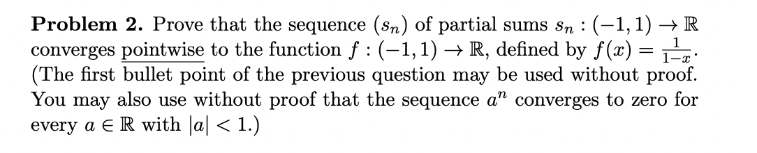 Solved Problem 2. Prove that the sequence (sn) of partial | Chegg.com