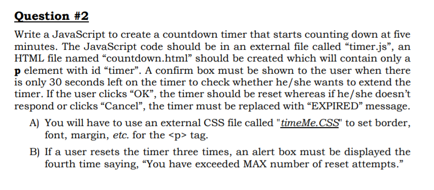 Solved Question #2 Write a JavaScript to create a countdown | Chegg.com